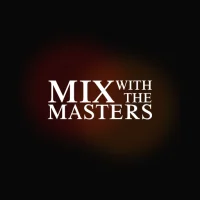 Mix With The Masters